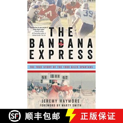 【3-4周达】精装 The Bandana Express: The True Story of the 1980 Giles Spartans [9798888247716]