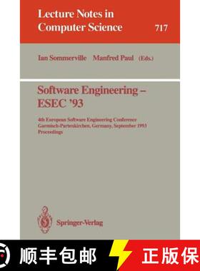 【3-4周达】Software Engineering - ESEC '93 : 4th European Software Engineering Conference, Garmisch-P... [9783540572091]