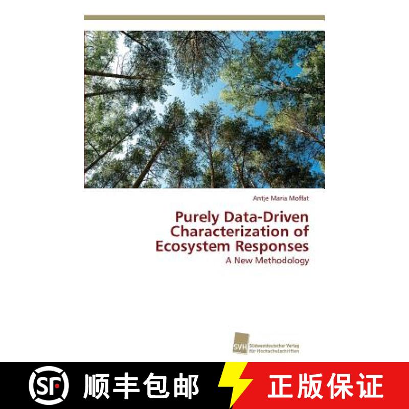 预订 Purely Data-Driven Characterization of Ecosystem Responses [9783838134444]