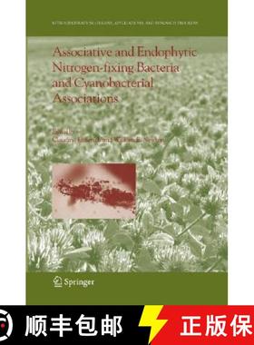 【3-4周达】Associative and Endophytic Nitrogen-Fixing Bacteria and Cyanobacterial Associations [9781402035418]