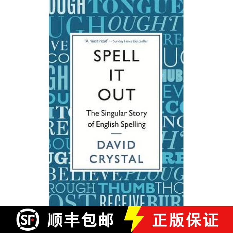 【3-4周达】Spell It Out : The singular story of English spelling [9781846685682]