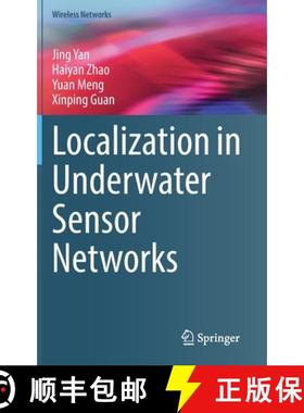 【3-4周达】Localization in Underwater Sensor Networks [9789811648304]