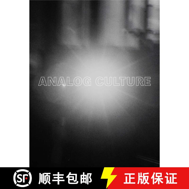 【3-4周达】Analog Culture: Printer's Proofs from the Schneider/Erdman Photography Lab, 1981-2001 [9780300233032]