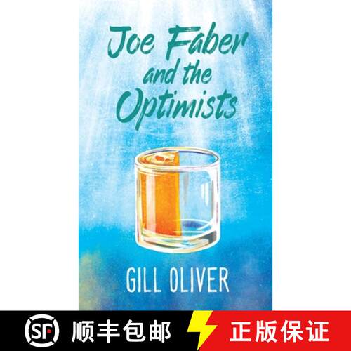【3-4周达】Joe Faber and the Optimists: A Novel [9780993597640]