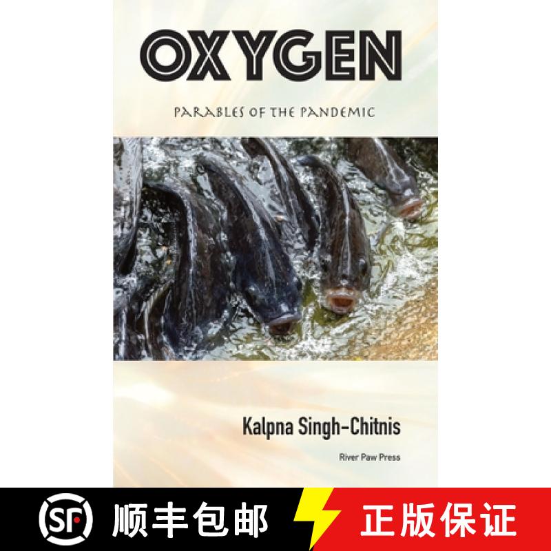 【3-4周达】Oxygen: Parables of the Pandemic [9781736687116]