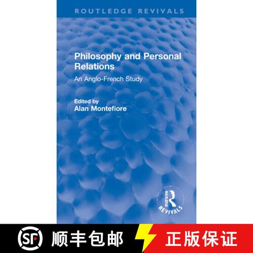 【3-4周达】精装 Philosophy and Personal Relations: An Anglo-French Study [9780367682811]