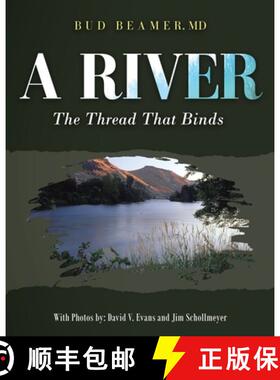 【3-4周达】A River: The Thread That Binds [9781949735802]