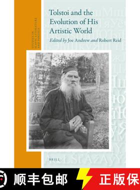 预订 Tolstoi and the Evolution of His Artistic World [9789004465626]