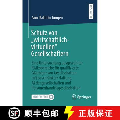 【3-4周达】Schutz von „wirtschaftlich-virtuellen“ Gesellschaftern: Eine Untersuchung ausgewählter ... [9783658421083]