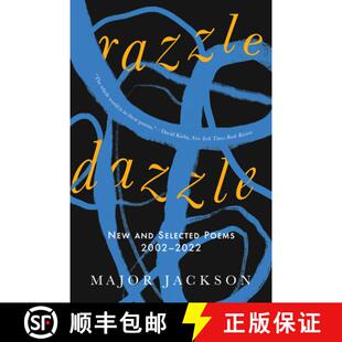 【3-4周达】Razzle Dazzle: New and Selected Poems 2002-2022 [9781324105138]