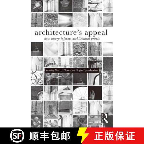 【3-4周达】精装 Architecture's Appeal : How Theory Informs Architectural Praxis [9781138024212]