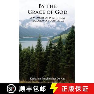 Memoir Grace America 预订 God the from WWII 9780997896169 Yugoslavia