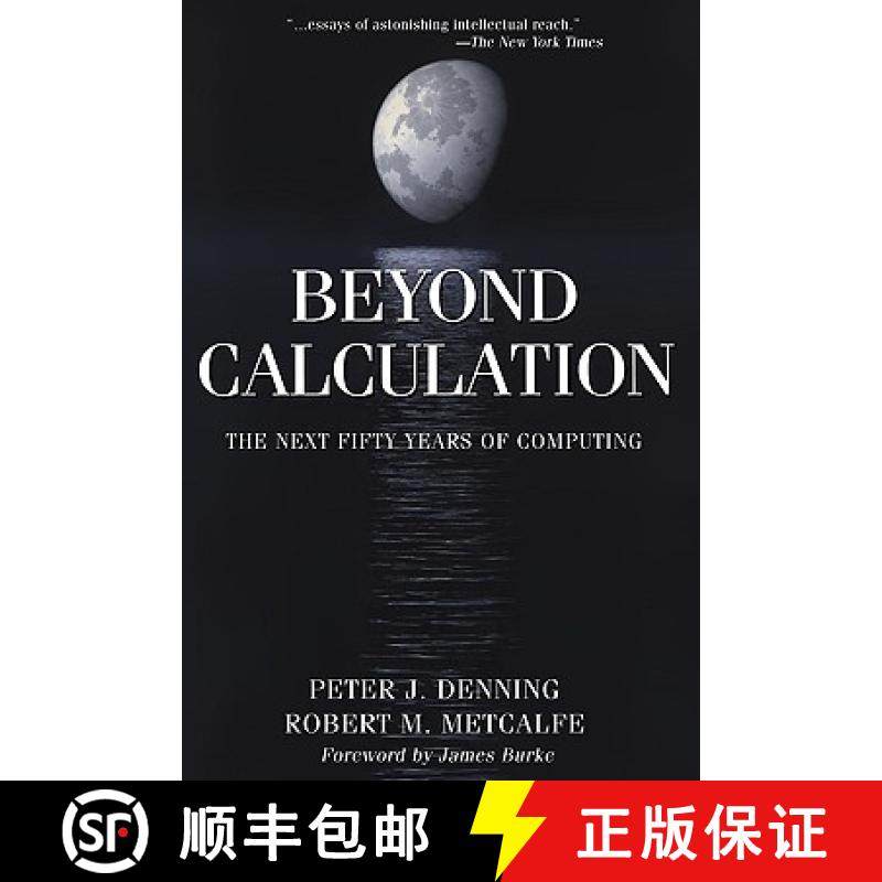 【3-4周达】Beyond Calculation : The Next Fifty Years of Computing [9780387985886]