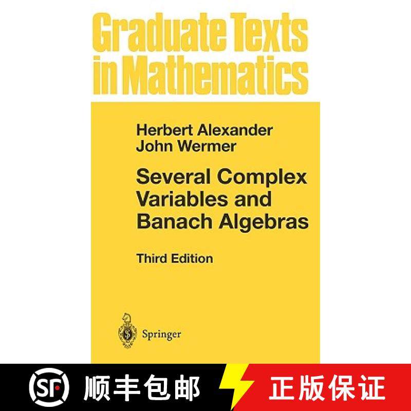 【3-4周达】Several Complex Variables and Banach Algebras [9780387982533]