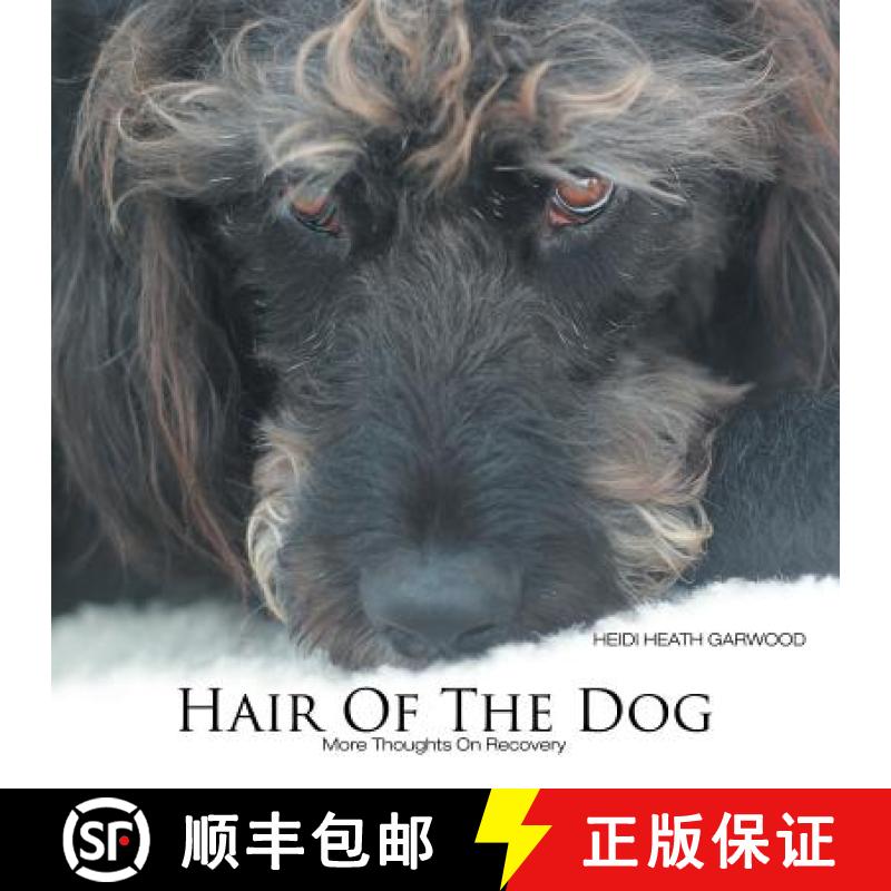 【3-4周达】Hair of the Dog: More Thoughts On Recovery [9781512757835]