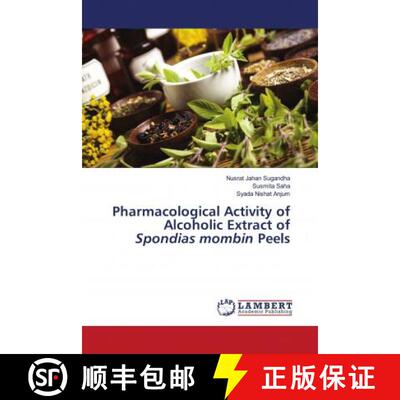 预订 Pharmacological Activity of Alcoholic Extract of Spondias mombin Peels [9786203027280]