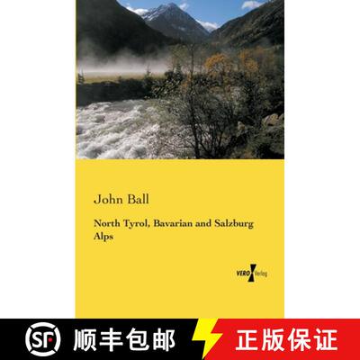 【3-4周达】North Tyrol, Bavarian and Salzburg Alps [9783957385253]
