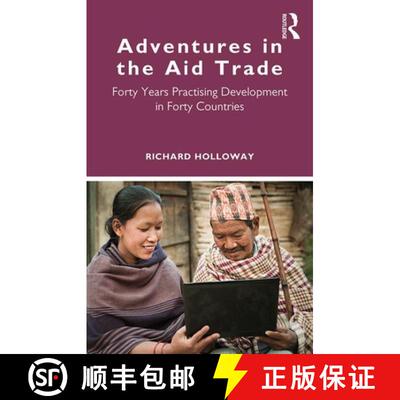 【3-4周达】Adventures in the Aid Trade : Forty Years Practising Development in Forty Countries [9780367434038]