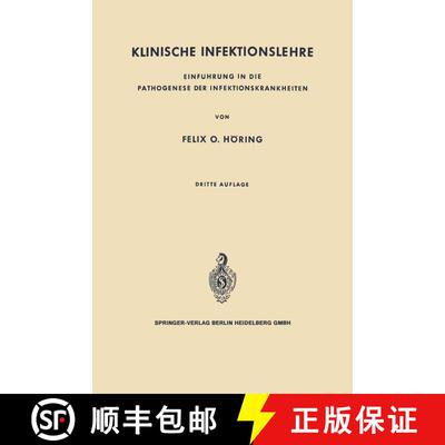 【3-4周达】Klinische Infektionslehre : Einführung in die Pathogenese der Infektionskrankheiten (3. A... [9783642871900]