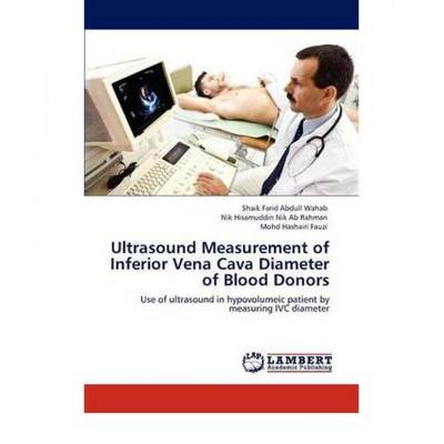 【4周达】Ultrasound Measurement of Inferior Vena Cava Diameter of Blood Donors [9783847312741]