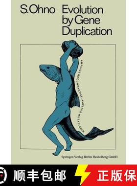 【3-4周达】Evolution by Gene Duplication [9783642866616]