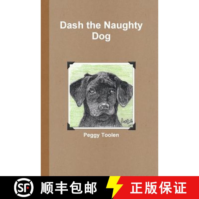 【2-3周达】Dash the Naughty Dog [9781105324529]