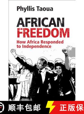 【3-4周达】African Freedom: How Africa Responded to Independence [9781108446167]