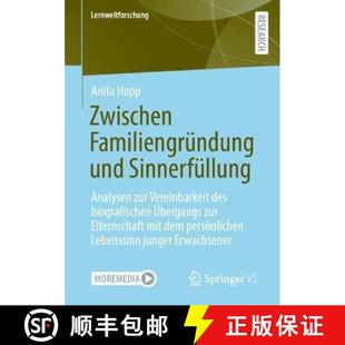 Analysen Und Zur Biografische... Zwischen Des 4周达 9783658409197 Familiengründung Vereinbarkeit Sinnerfüllung