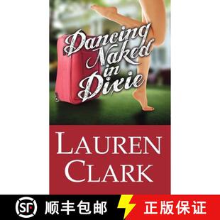 Dancing 9780984725045 Naked Dixie 预订