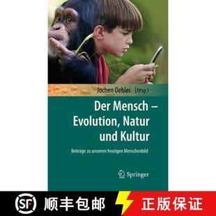 Evolution Natur 9783642103490 Der Und Mensch Kultur 预订 und
