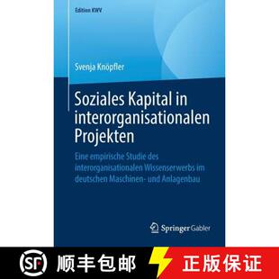 Soziales 9783658246600 Interorgan... Eine 4周达 Empirische Kapital Des Interorganisationalen Studie Projekten