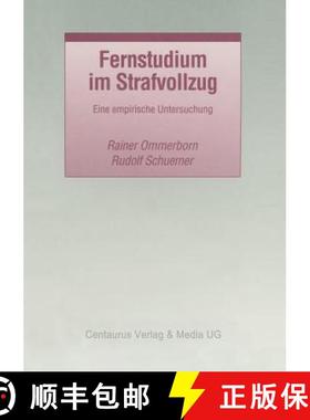 【3-4周达】Fernstudium im Strafvollzug : Eine empirische Untersuchung [9783825502324]