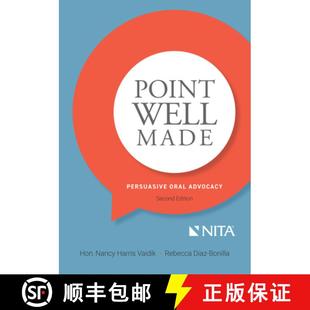 【3-4周达】Point Well Made: Persuasive Oral Advocacy [9781601569424]