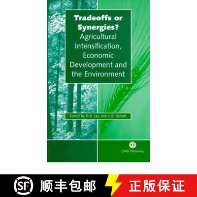 【3-4周达】精装 Tradeoffs or Synergies?: Agricultural Intensification, Economic Development and the E... [9780851994352]