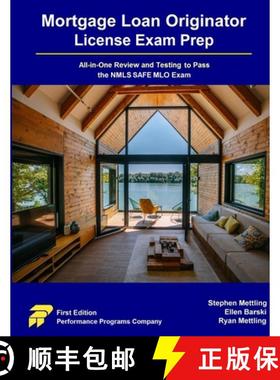 【3-4周达】Mortgage Loan Originator License Exam Prep: All-in-One Review and Testing to Pass the NMLS... [9781955919807]