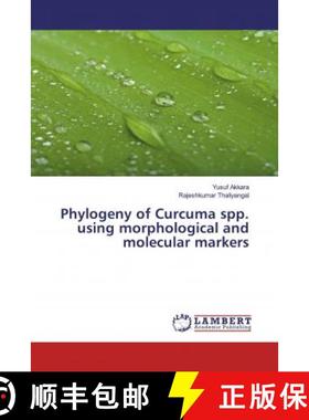 预订 Phylogeny of Curcuma spp. using morphological and molecular markers [9786200571410]
