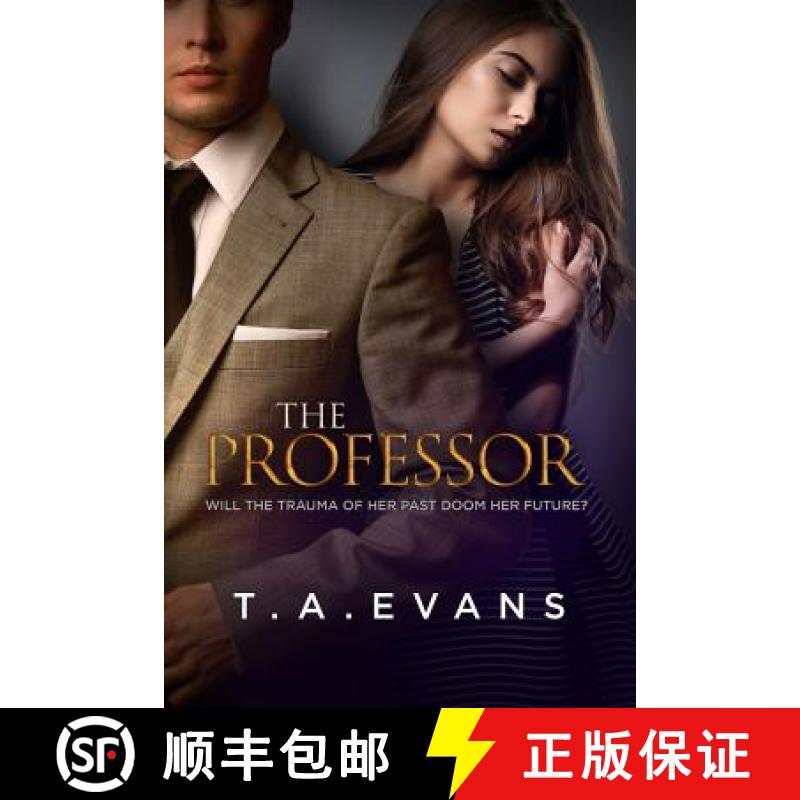 【3-4周达】The Professor: Will the Trauma of Her Past Doom Her Future? [9781925966008]
