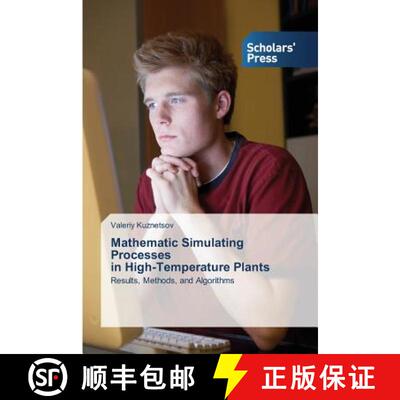 预订 Mathematic Simulating Processes in High-Temperature Plants [9783639769319]