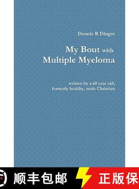 【3-4周达】My Bout with Multiple Myeloma [9780557826056]