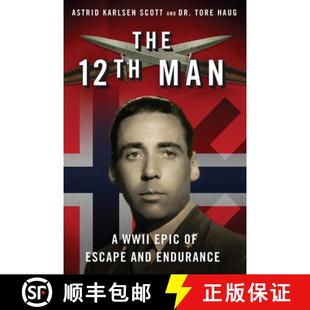 The 9781510718630 Endurance Epic 4周达 Man 12th and Escape WWII