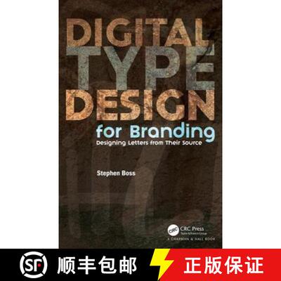【3-4周达】Digital Type Design for Branding: Designing Letters from Their Source [9781498777209]