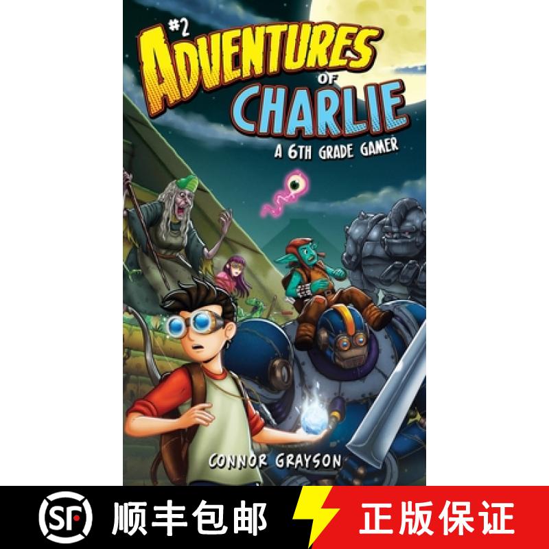 【2-3周达】Adventures of Charlie: A 6th Grade Gamer #2 [9781956262117]