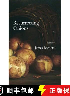 预订 Resurrecting Onions [9781958182123]