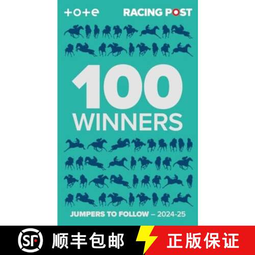 【3-4周达】Racing Post 100 Winners: Jumpers to Follow 2024-25 [9781839501494]
