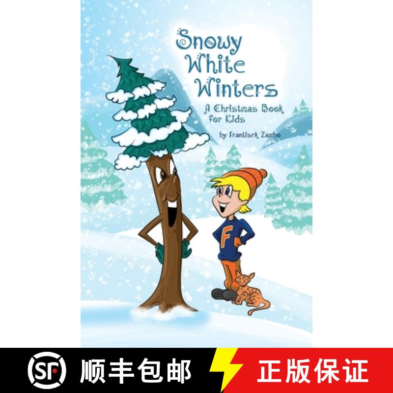【3-4周达】Snowy White Winters: A Christmas Book for Kids [9781480930643]