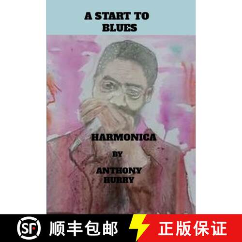 【3-4周达】A start To Blues Harmonica [9781445704203]