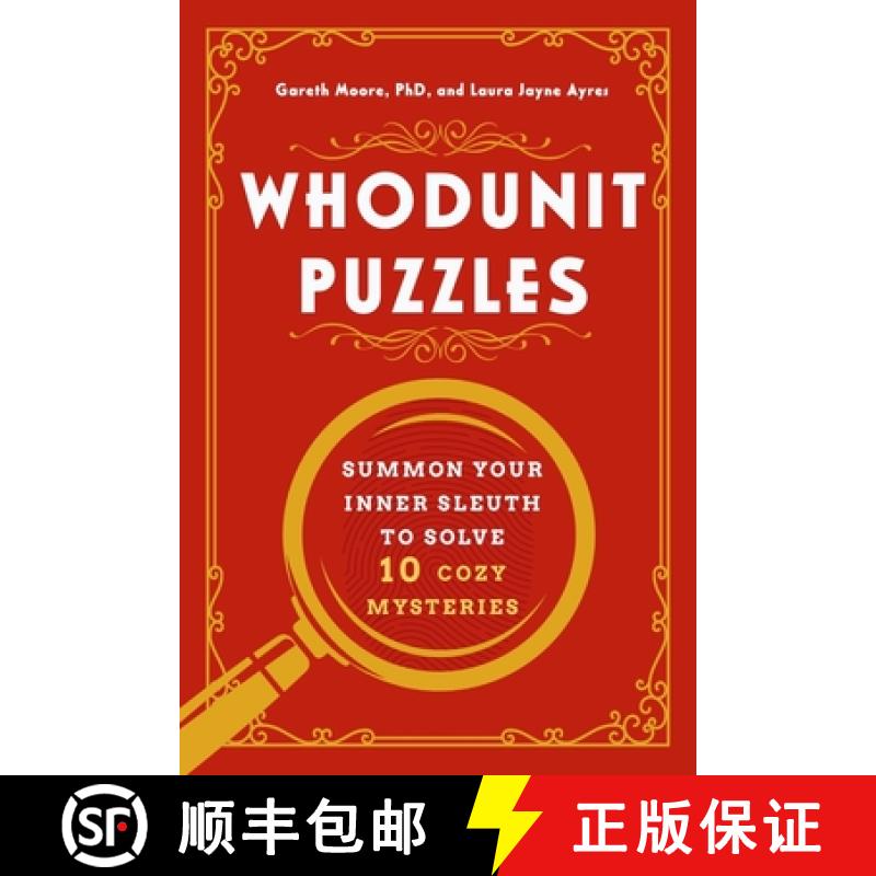 【3-4周达】Whodunit Puzzles - Summon Your Inner Sleuth to Solve 10 Cozy Mysteries [9781682689356]