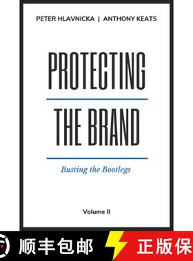 预订 Protecting the Brand: Busting the Bootlegs [9781637422885]