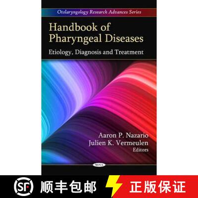 【3-4周达】精装 Handbook of Pharyngeal Diseases: Etiology, Diagnosis and Treatment [9781608764303]