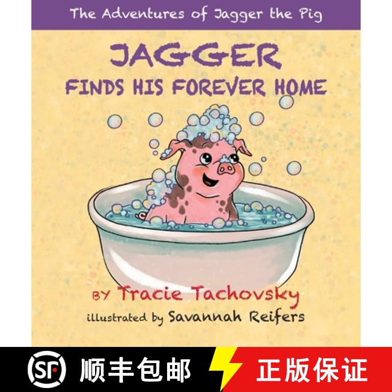 【2-3周达】Jagger the Pig Finds His Forever Home [9798885810982]